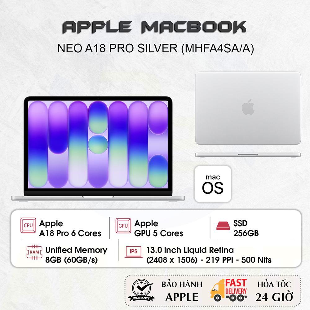 Apple MacBook Neo 13 inch A18 Pro Bạc 6CPU/5GPU/8GB/256GB - MHFA4SA/A
