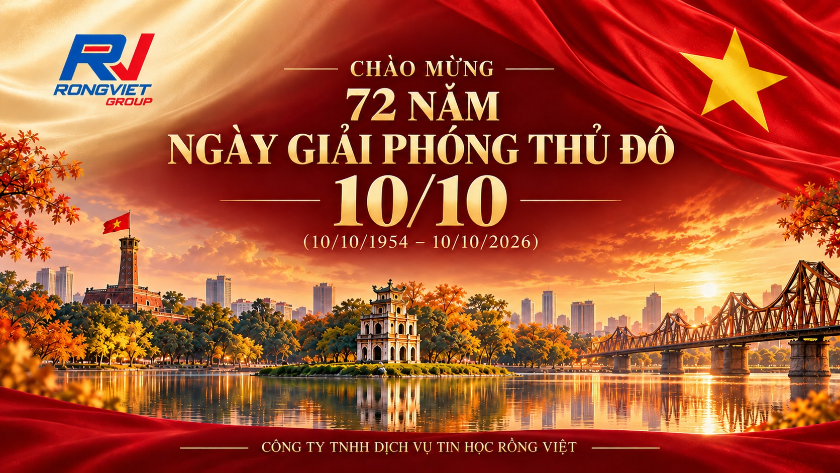 RỒNG VIỆT CHÀO MỪNG 72 NĂM NGÀY GIẢI PHÓNG THỦ ĐÔ 10/10/1954 – 10/10/2026